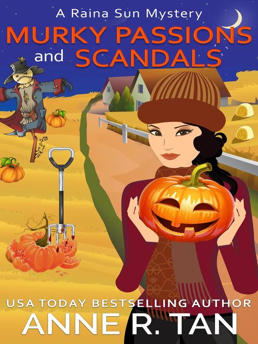 Title details for Murky Passions and Scandals by Anne R. Tan - Available